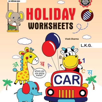 ACE Holiday Home Work - L.K.G.