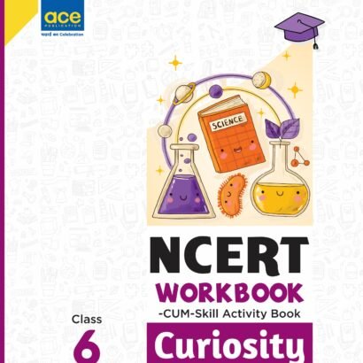 ACE NCERT Workbook Science - 1